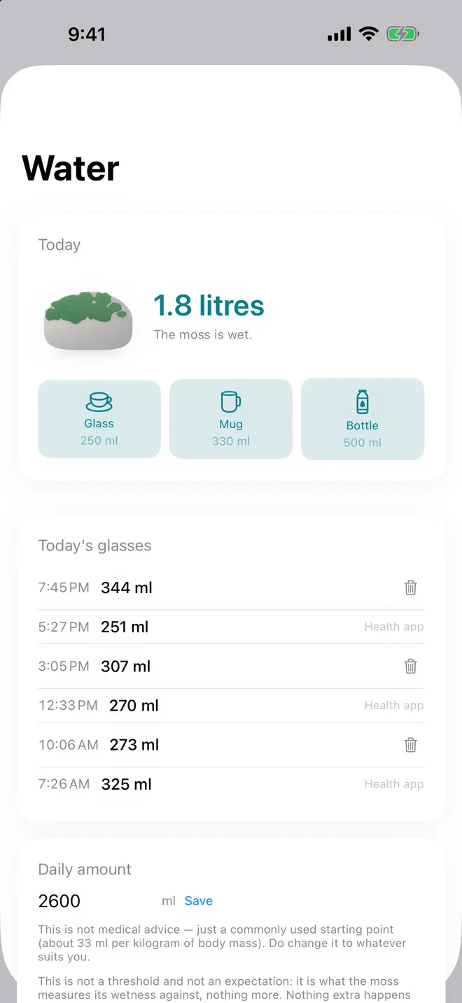 Water — The daily amount, and a moss that dries out and comes back. Written to Apple Health, not kept separately.