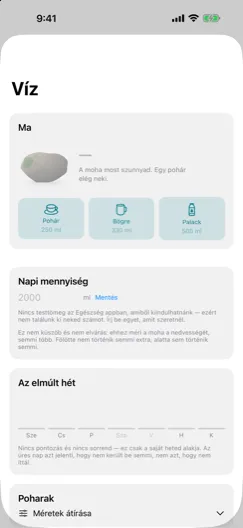 Folyadék — The daily amount, and a moss that dries out and comes back. Written to Apple Health, not kept separately.