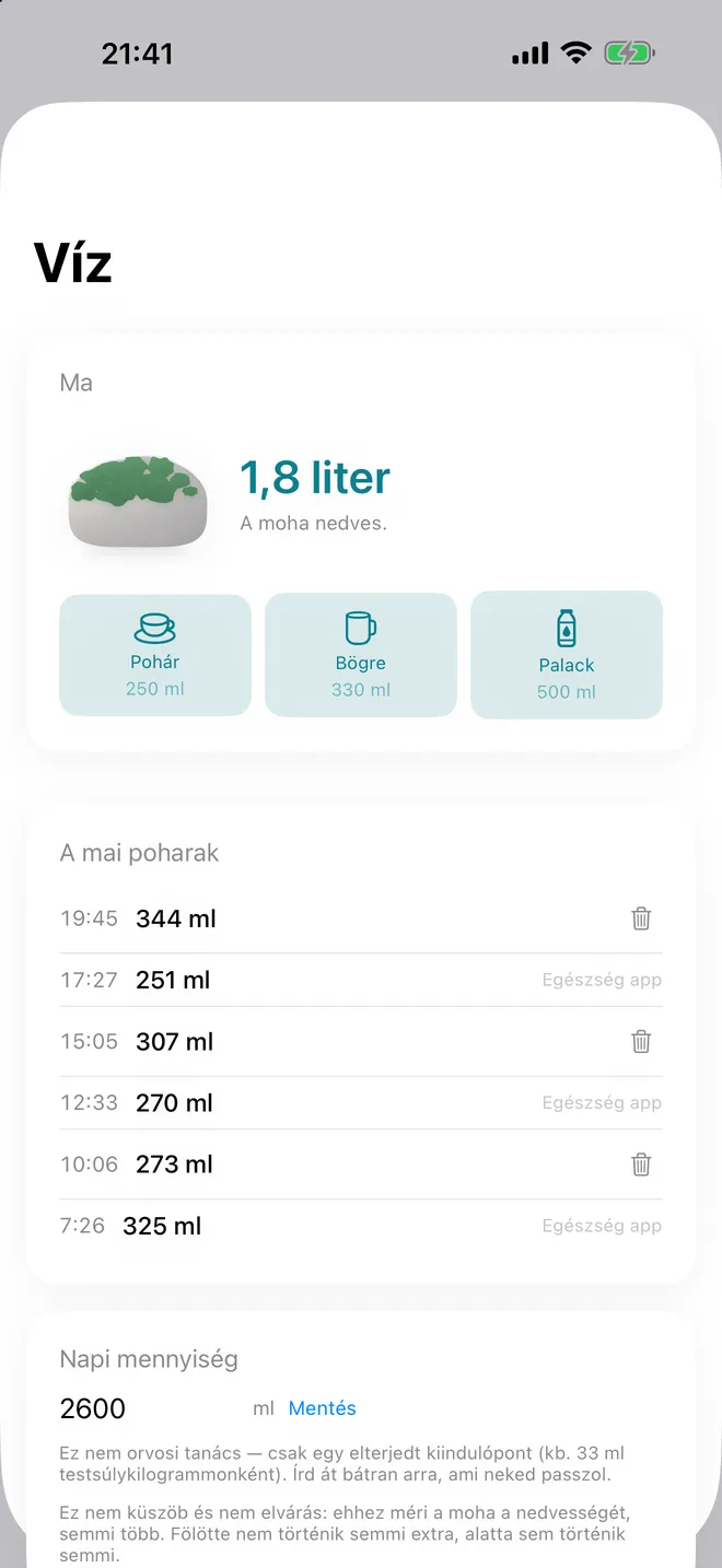 Folyadék — The daily amount, and a moss that dries out and comes back. Written to Apple Health, not kept separately.