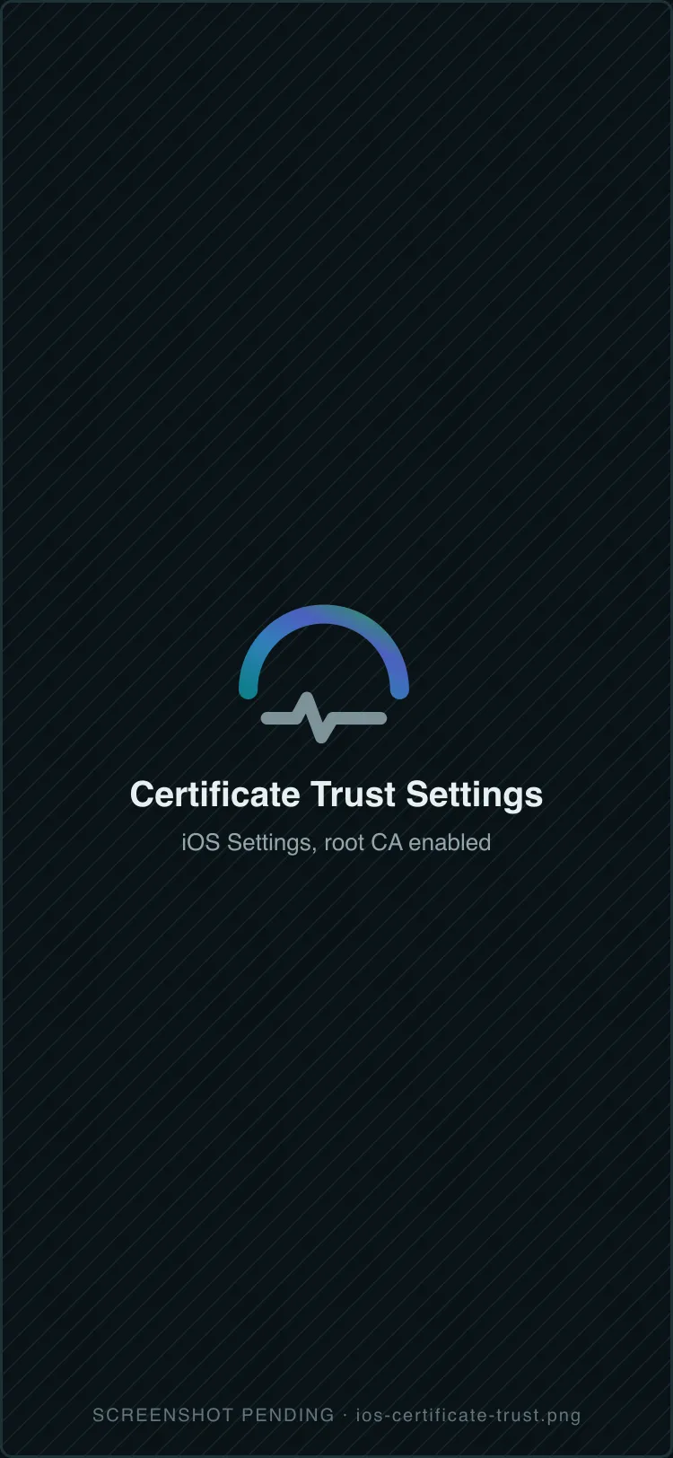 iOS Certificate Trust Settings with the Helsa root CA enabled