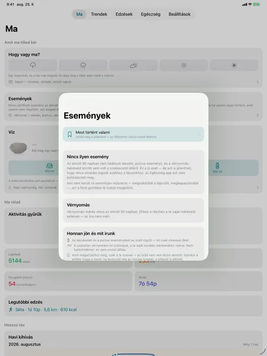 Események — What the watch recorded, and what you felt at the time. The second half is the part no other app keeps.